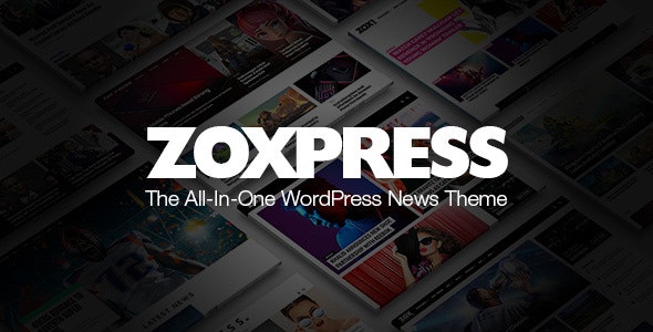 [Nulled] ZoxPress v2.03.0 - All-In-One WordPress News Theme